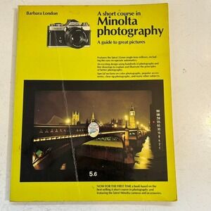 A Short Course in Minolta Photography Barbara London Vtg 35mm Film Guide Book